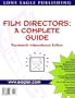 Film Directors: A Complete Guide: 14th Edition 1999