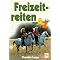 Reiten und Pferdehaltung leicht gemacht