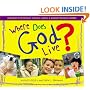 Where Does God Live?