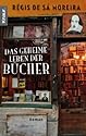 Das geheime Leben der Bücher: Roman
