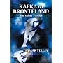Kafka in Bronteland