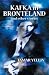 Kafka in Bronteland