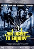 Six Ways to Sunday (Uncut Version) - Norman Reedus