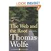 The Web and The Root (Harper Perennial Modern Classics)