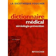 Dictionnaire m�dical s�miologie-pr�vention