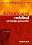 Dictionnaire m�dical s�miologie-pr�vention