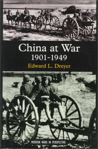 China at War, 1901-49 (Modern Wars In Perspective)