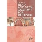 Click here to buy Netter's Head and Neck Anatomy for Dentistry (Netter Basic Science) by Neil S. Norton.