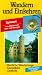  : Wandern und Einkehren, Bd.19, Spessart: Herrliche Wanderwege. Gem&uuml;tliche Gasth&ouml;fe