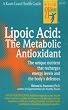 Lipoic Acid: The Metabolic Antioxidant
