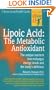 Lipoic Acid: The Metabolic Antioxidant