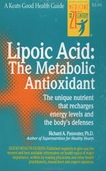 Lipoic Acid: The Metabolic Antioxidant