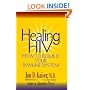 Healing HIV: How To Rebuild Your Immune System