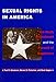 Sexual Rights in America: The Ninth Amendment and the Pursuit of Happiness