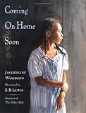 Coming On Home Soon