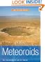 Meteors, Meteorites, and Meteoroids (Out of This World (Franklin Watts))