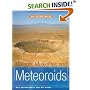 Meteors, Meteorites, and Meteoroids (Out of This World)
