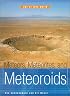 Meteors, Meteorites, and Meteoroids (Out of This World)