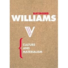 Culture and Materialism (Radical Thinkers)