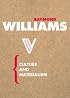 Culture and Materialism (Radical Thinkers)