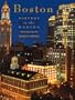 BOSTON: HISTORY IN THE MAKING - URBAN TAPESTRY SERIES