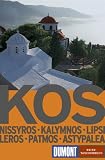 Kos - Nissyros, Kalymnos, Leros, Lipsi, Patmos, Astypalea - Klaus B&ouml;tig