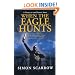 When the Eagle Hunts