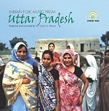 Music : Indian Folk Music from Uttar Pradesh