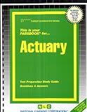 Actuary (Career Examination Passbooks)