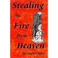 Stealing the Fire from Heaven by  Stephen Mace