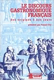 Revue Gallimard  / Le Discours gastronomique français