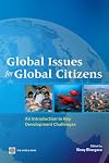 Global Issues for Global Citizens: An Introduction to Key Development Challenges