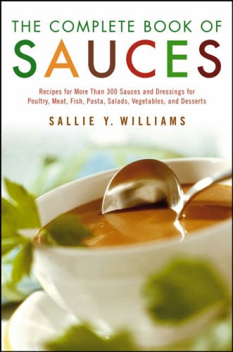 Buy The Complete Book of Sauces online at Discounted New and Used prices. Delivered to your door with Off-The-Bookshelf.