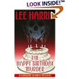 The Happy Birthday Murder: A Christine Bennett Mystery by Lee Harris