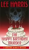 The Happy Birthday Murder: A Christine Bennett Mystery