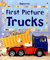 First Picture Trucks (First Picture Board Books)