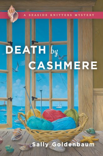 Death By Cashmere A Seaside Knitters Mystery