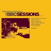 The BBC Sessions: Compiled By Gilles Peterson