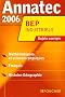 Annatec 2006 BEP Industriels : Math�matiques et sciences physiques - Fran�ais - Histoire-g�ographie