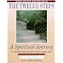 The Twelve Steps: A Spiritual Journey (Tools for Recovery)