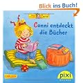 Pixi 1836: Bestseller-Pixi: Conni entdeckt die B�cher