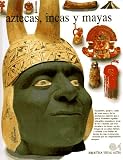 Books : Aztecas, Incas Y Mayas (Biblioteca Visual Altea)