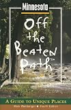 Minnesota (Insiders Guide: Off the Beaten Path)
