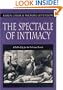 The Spectacle of Intimacy: A Public Life for the Victorian Family
