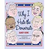 why i hate the democrats
