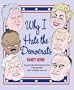 Why I Hate the Democrats