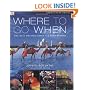 Where To Go When (Eyewitness Travel Guides)