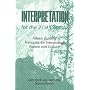 Interpretation for the 21st Century: Fifteen Guiding Principles for Interpreting Nature and Culture