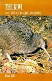 The Kiwi and Other Flightless Birds