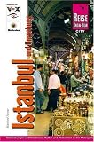 Istanbul und Umgebung - City Guide - Manfred Ferner